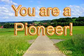 Prophetic Word: You are a Pioneer!