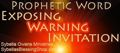 July 2017 Prophetic Word: Exposing, Warning & Invitation