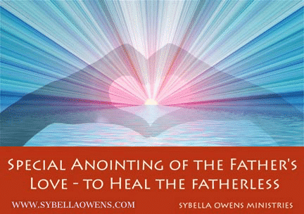 Special Anointing of the Father’s Heart